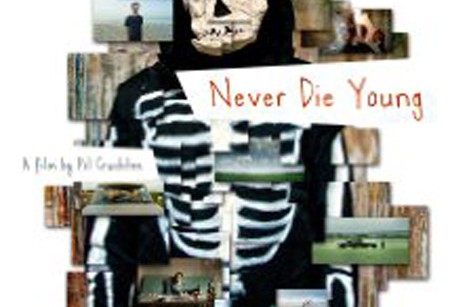 Never die young